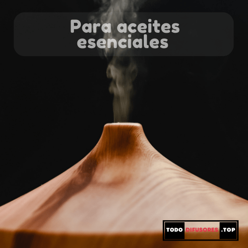 Humidificadores para Aceites Esenciales
